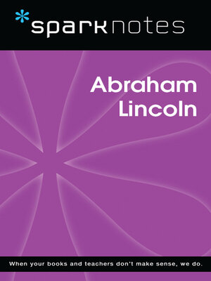 cover image of Abraham Lincoln (SparkNotes Biography Guide)